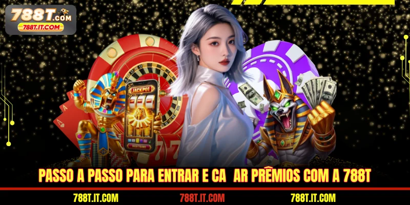 Passo a passo para entrar e caçar prêmios com a 788T