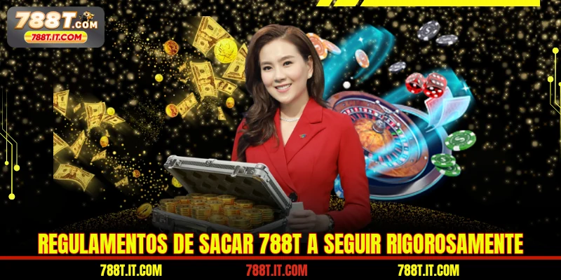 Regulamentos de sacar 788T a seguir rigorosamente