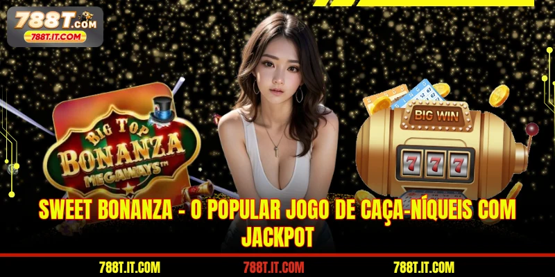 Sweet Bonanza - O popular jogo de caça-níqueis com jackpot