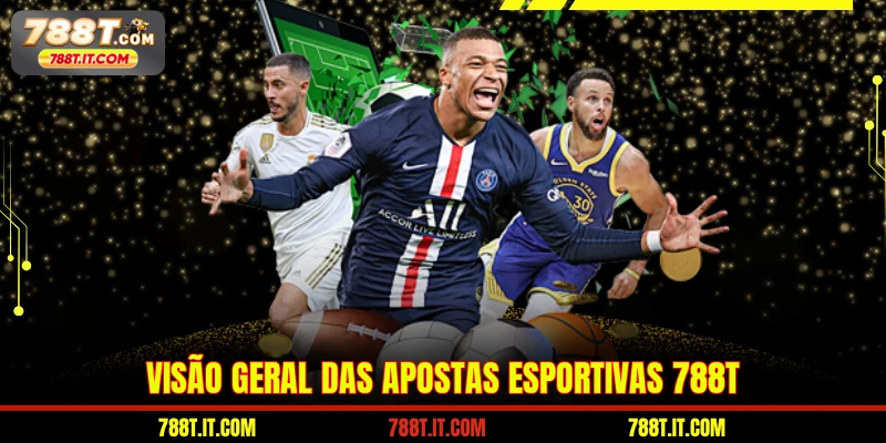Visão geral das apostas esportivas 788T